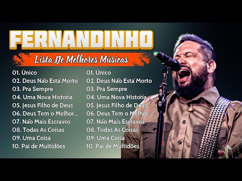 Fernandinho 2025 - Top 20 Só As Melhores Músicas Gospel : Galileu , CAMINHO NO DESERTO,..