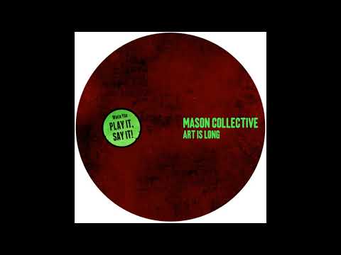 Mason Collective - That's Gas