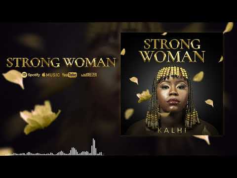 Kalhi - strong woman (Official Audio)