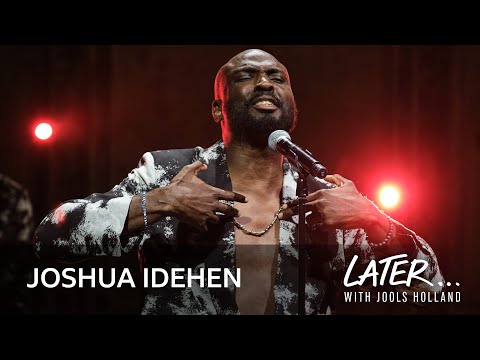 Joshua Idehen - It Always Was (Later... with Jools Holland)