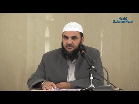 04.Ramazani muaj i fitoreve (Lufta e Bedrit) - Hoxhë Llukman Neziri