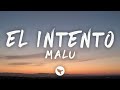 Malu - El intento (Letra/Lyrics)