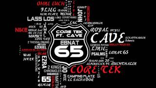 Core Tek ft. Cave Wie zwei Brüder