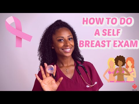 Breast Cancer: How to do a Breast Self Exam