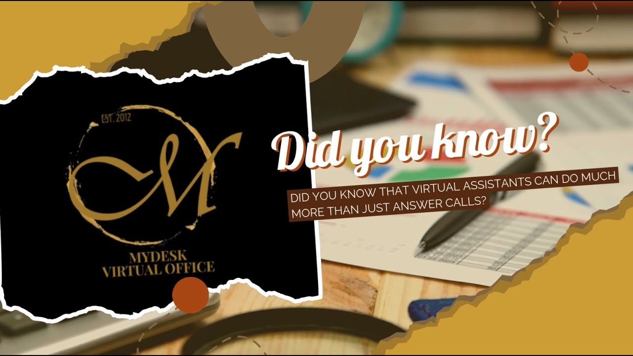 Did You Know? How MyDesk’s Virtual Assistants Can Transform Your Business!