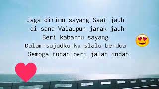 Download lagu Jaga dirimu sayang saat jauh sana 😘😘 mp3