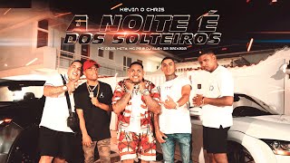 A Noite é dos Solteiros Lyrics English Translation