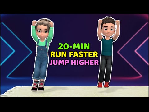 20-MIN WORKOUT FOR KIDS: RUN FASTER, JUMP HIGHER
