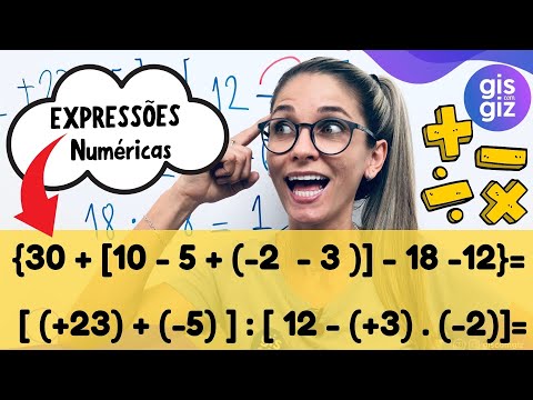 EXPRESSÕES NUMÉRICAS COM NÚMEROS INTEIROS - POSITIVOS E NEGATIVOS  7 ano \Prof. Gis/