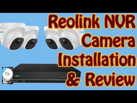 Reolink 8 Channel NVR & RLC-520 Camera Installation & Reivew -  Relink NVR & Camera RLK8-520D4-5MP