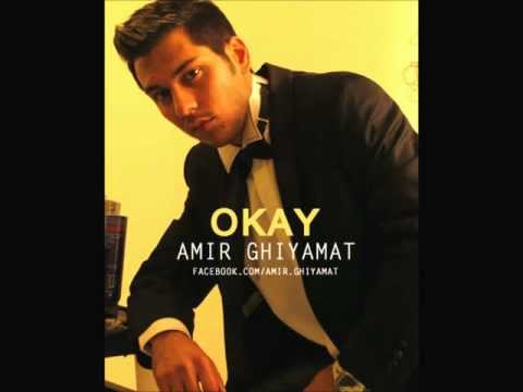 Amir Ghiyamat - Okay