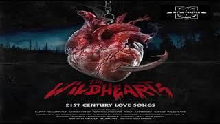 The Wildhearts  - 21st Century Love Songs ( 2021 ) Full Album