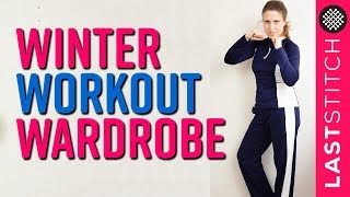 Winter workout wardrobe – with some serger drama!
