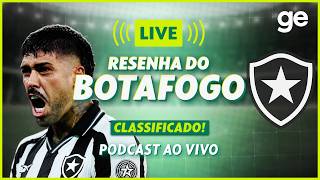 AO VIVO! GE BOTAFOGO ANALISA VITÓRIA CONTRA O NACIOAL POTOSÍ NA PRÉ-LIBERTADORES #podcast | ge.globo