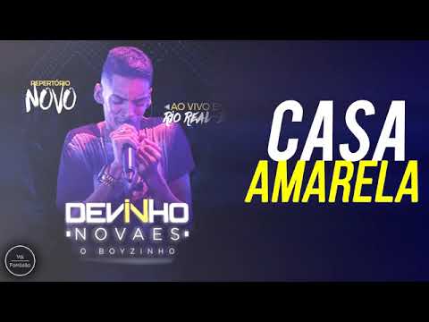Devinho Novaes casa amarela