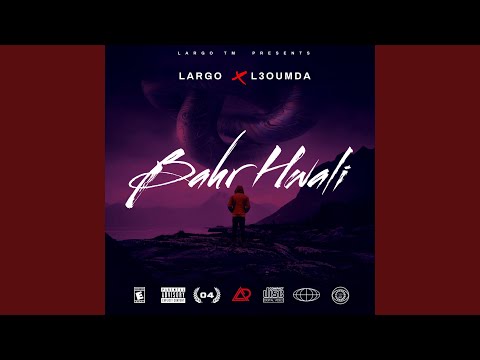 BAHR HWALI (x l3oumda)