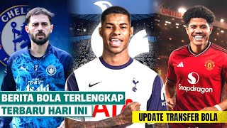 Berita Bola Terbaru Hari Ini - Spurs Bajak Rashford, Gelandang Baru MU, Bernardo Menuju Chelsea?