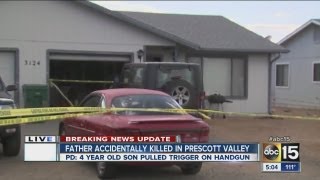 Father accidentally killed in Prescott Valley