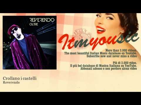 Reverendo - Crollano i castelli - feat. Caneda