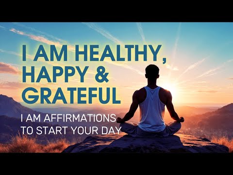 Positive Morning Affirmations to START YOUR DAY Right 🌞