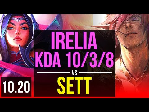 IRELIA vs SETT (TOP) | 3 early solo kills, KDA 10/3/8 | KR Master | v10.20