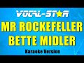 Bette Midler - Mr Rockefeller (Karaoke Version) with Lyrics HD Vocal-Star Karaoke