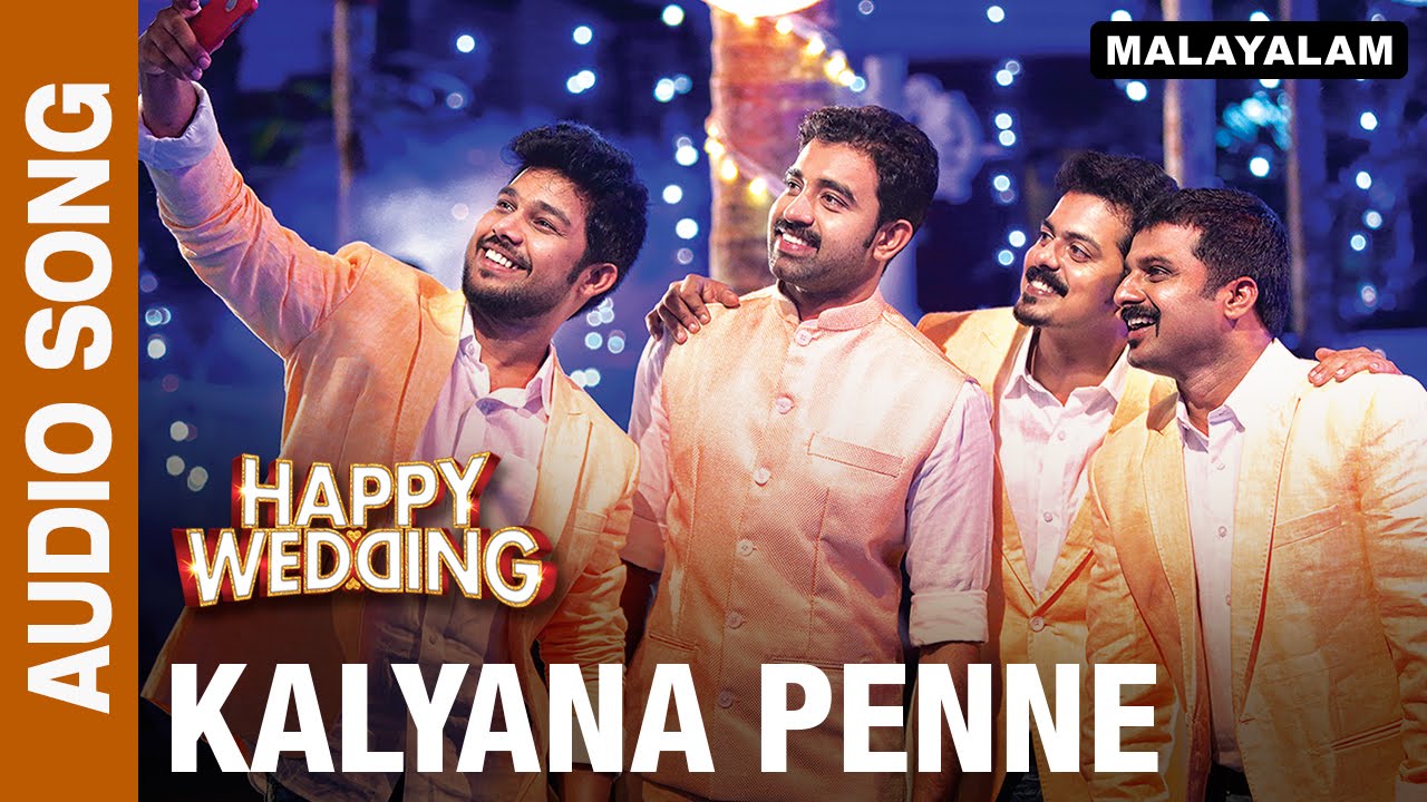 Kalyana Penne Lyrics | Happy Wedding | Justin John, Sharafudheen, Soubin Shahir, Willson Joseph | Vijay Yesudas | Arun Muraleedharan