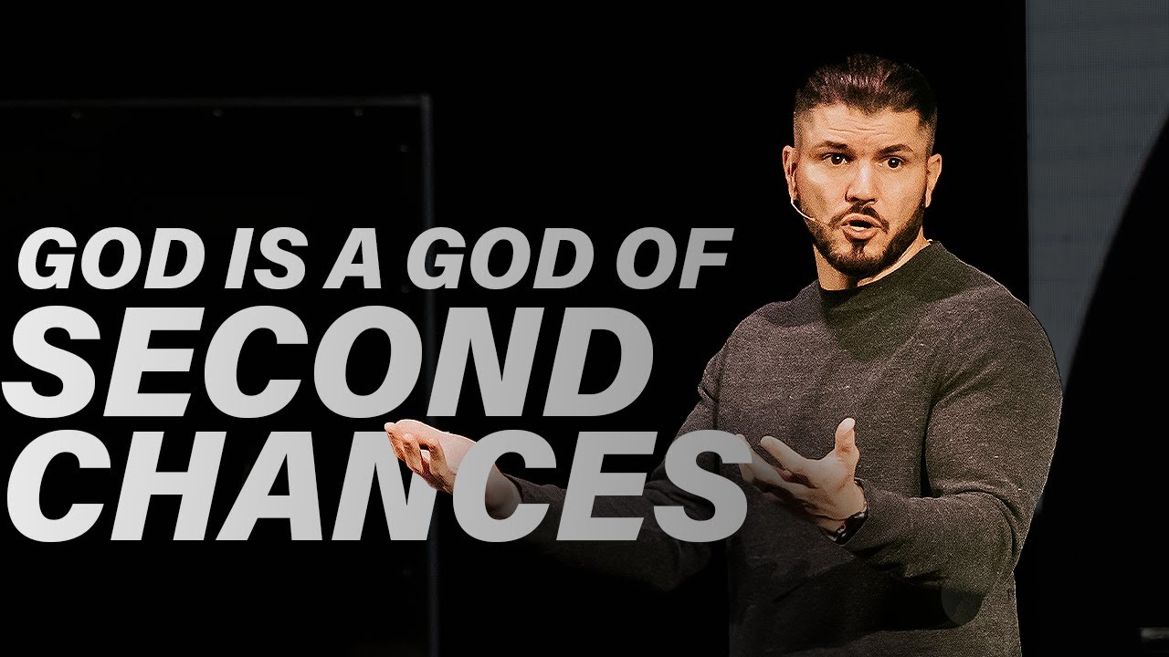 God is a God of Second Chances