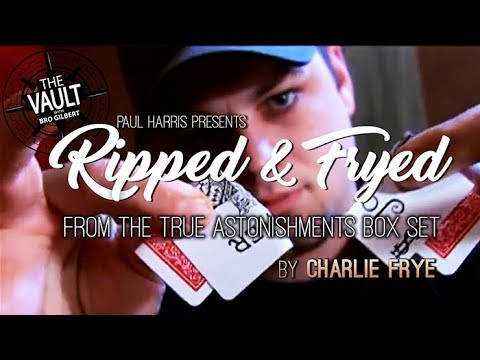 The Vault - Ripped and Fryed by Charlie Frye