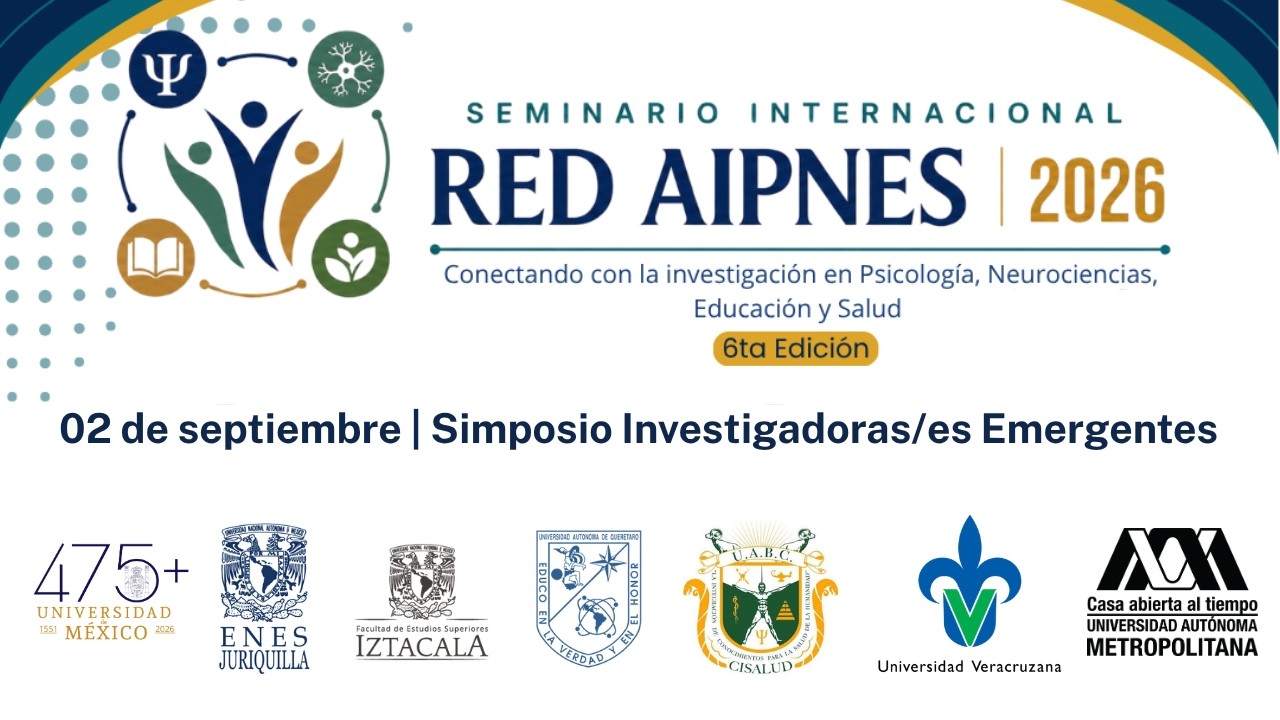 Seminario Internacional RED AIPNES 2026 |02 de septiembre | Simposio Investigadoras/es Emergentes