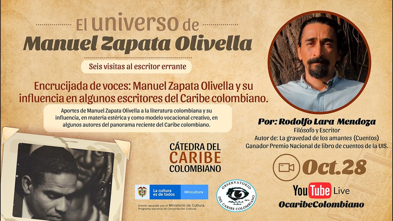 Cátedra del Caribe: "Zapata y su influencia en escritores del Caribe Colombiano" por Rodolfo Lara M.