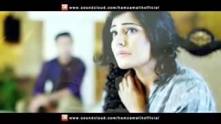 Saajna   Hamza Malik Official Music Video