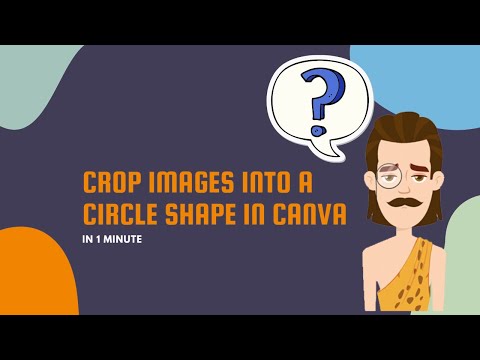 Crop Images into a Circle Shape in Canva
