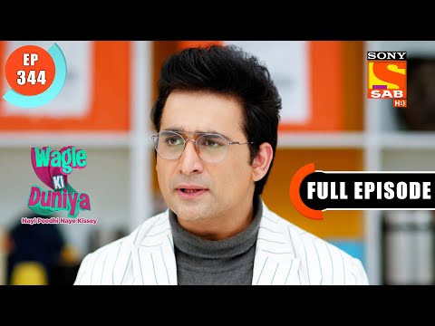Why Is Mr.Wagle Stubborn? - Wagle Ki Duniya - Ep 344 - Full Episode - 6 May 2022