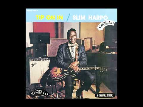 Slim Harpo – Tip On In -1968 (FULL ALBUM)