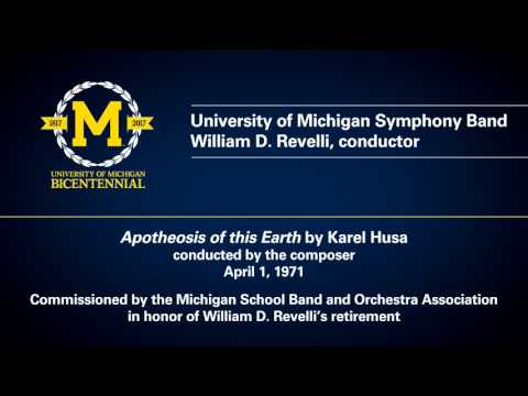 UMich Symphony Band - Karel Husa - Apotheosis of this Earth (1971 perf. )