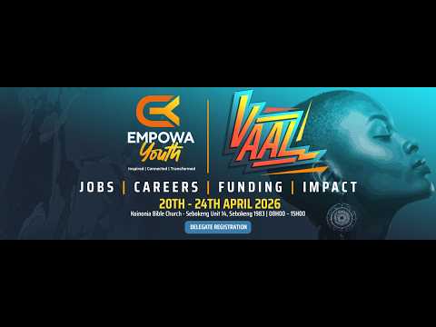 EmpowaYouth Week Vaal' 2026 — Day 1 (Main Plenary)