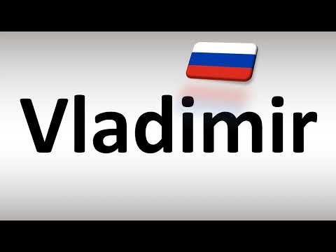 How to Pronounce Vladimir (Russian)