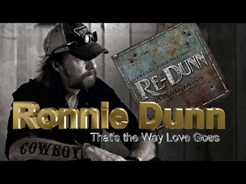Ronnie Dunn - That's The Way Love Goes (2019)