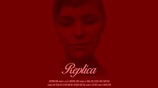 Replica (Official Trailer)