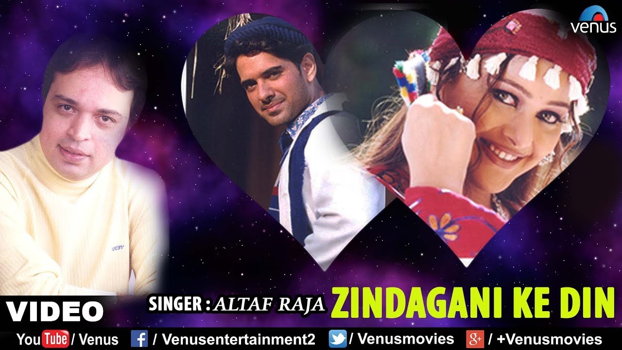 Zindgani Ke Din Lyrics | Dil Ka Haal Sune Dilwala | Altaf Raja | Altaf Raja, Vaishnav Deva