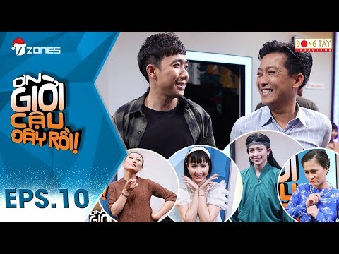 Ơn Giời Cậu Đây Rồi Tập 10 Full