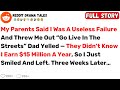 My Parents Said I Was A Useless Failure And Threw Me Out Go Live In The Best Reddit Stories