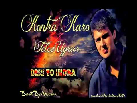 Kontra Karo - Felce Uğrar ( Diss To Hidra)