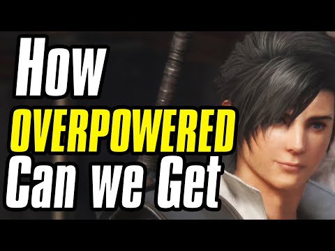 Final Fantasy XVI Part 2 How Overpowered Can We Get?