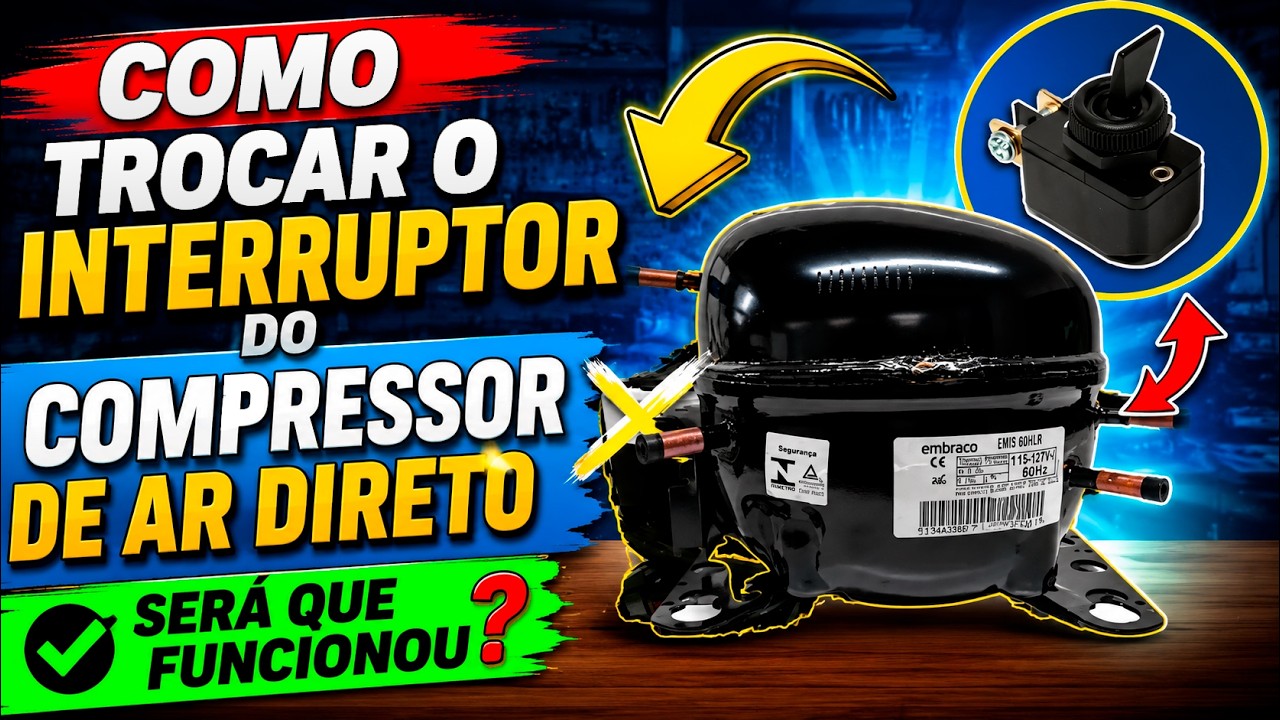 Como Trocar o Interruptor do Compressor de Ar Direto - Será que Funcionou?