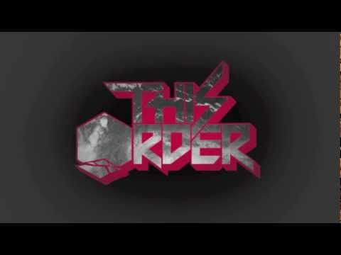 This Order - DISORDER Mixtape