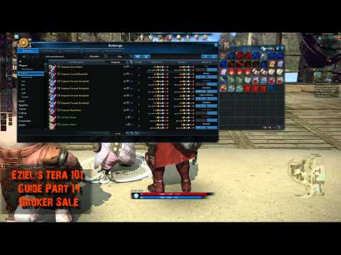 Eziel's Tera 101 Guide Part 14 - Broker Sales