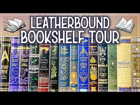 LEATHERBOUND BOOKSHELF TOUR 2021 || Easton Press,...