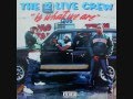2 Live Crew Get It Girl